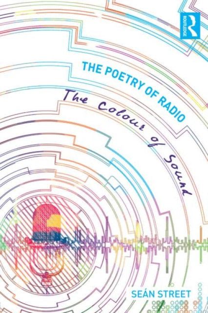 Book cover of: Poetry of Radio. By: Sean Street