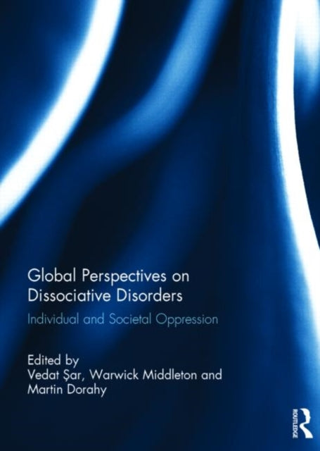 Book cover of: Global Perspectives on Dissociative Disorders. By: Vedat Sar
