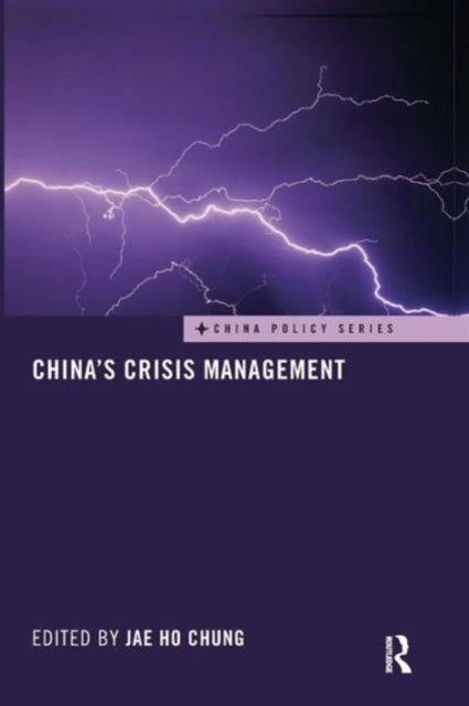 Book cover of: China's Crisis Management. By: Jae Ho Chung