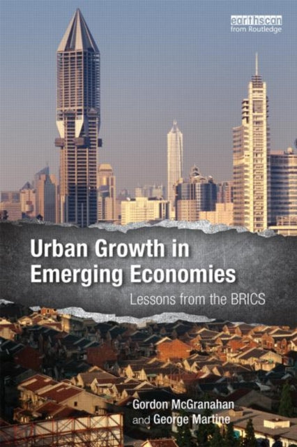 Book cover of: Urban Growth in Emerging Economies. By: Gordon McGranahan