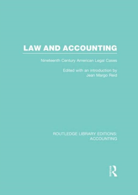 Book cover of: Law and Accounting (RLE Accounting). By: Jean Margo Reid