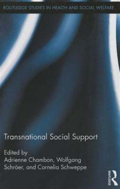 Book cover of: Transnational Social Support. By: Adrienne Chambon