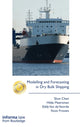 Book cover of: Modelling and Forecasting in Dry Bulk Shipping