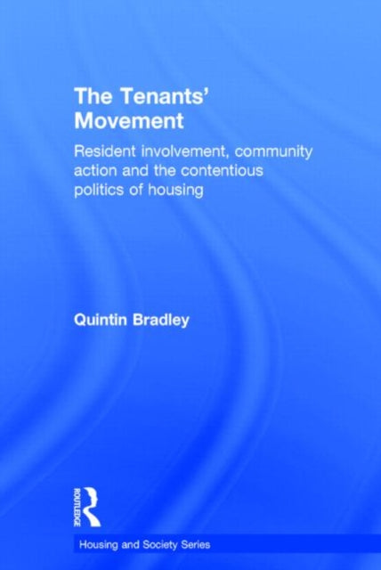 Book cover of: Tenants' Movement. By: Quintin Bradley