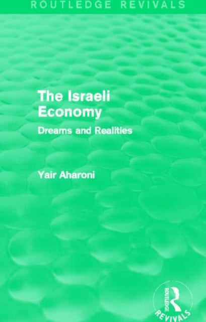 Book cover of: Israeli Economy (Routledge Revivals)