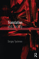 Book cover of: Translation and Society. By: Sergey Tyulenev