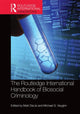 Book cover of: Routledge International Handbook of Biosocial Criminology. By: Matt DeLisi