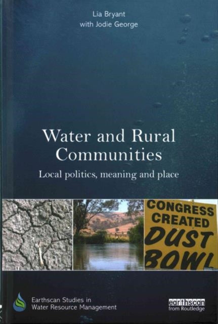 Book cover of: Water and Rural Communities. By: Lia Bryant