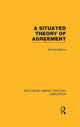 Book cover of: Situated Theory of Agreement (RLE Linguistics B: Grammar). By: Michael Barlow