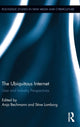 Book cover of: Ubiquitous Internet. By: Anja Bechmann