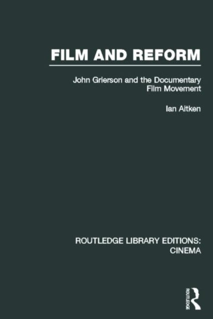 Book cover of: Film and Reform. By: Ian Aitken
