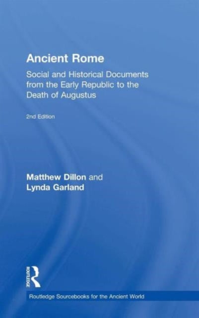 Book cover of: Ancient Rome. By: Matthew Dillon