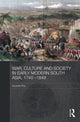 Book cover of: War, Culture and Society in Early Modern South Asia, 1740-1849. By: Kaushik Roy