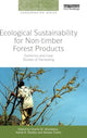 Book cover of: Ecological Sustainability for Non-timber Forest Products