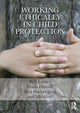 Book cover of: Working Ethically in Child Protection. By: Bob Lonne