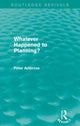 Book cover of: What Happened to Planning? (Routledge Revivals). By: Peter Ambrose
