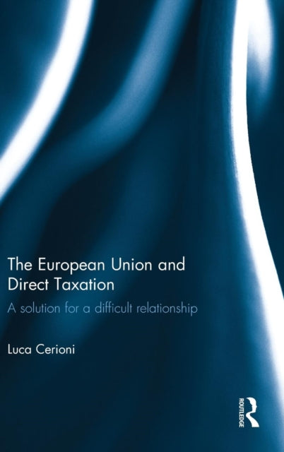 Book cover of: European Union and Direct Taxation. By: Luca Cerioni