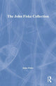 Book cover of: John Fiske Collection. By: John Fiske