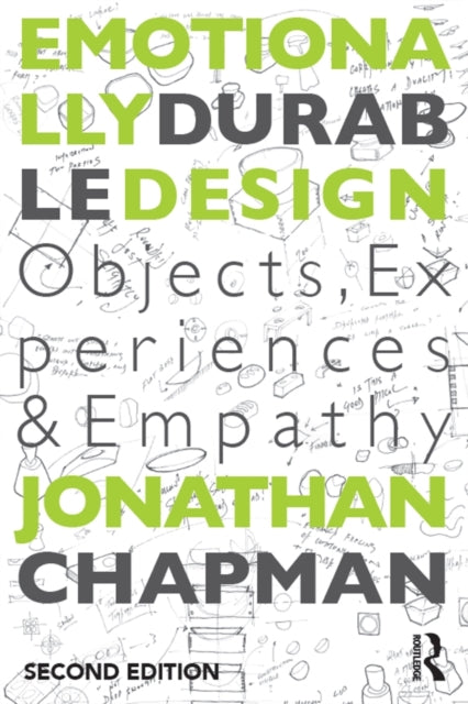 Book cover of: Emotionally Durable Design. By: Jonathan Chapman