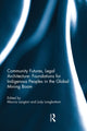 Book cover of: Community Futures, Legal Architecture. By: Marcia Langton