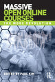 Book cover of: Massive Open Online Courses. By: Paul Kim