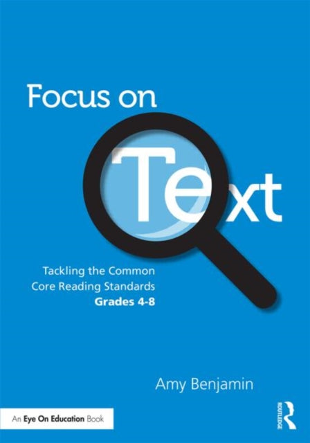Book cover of: Focus on Text. By: Amy Benjamin