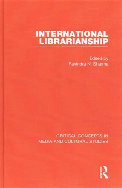 Book cover of: International Librarianship. By: Ravindra N. Sharma