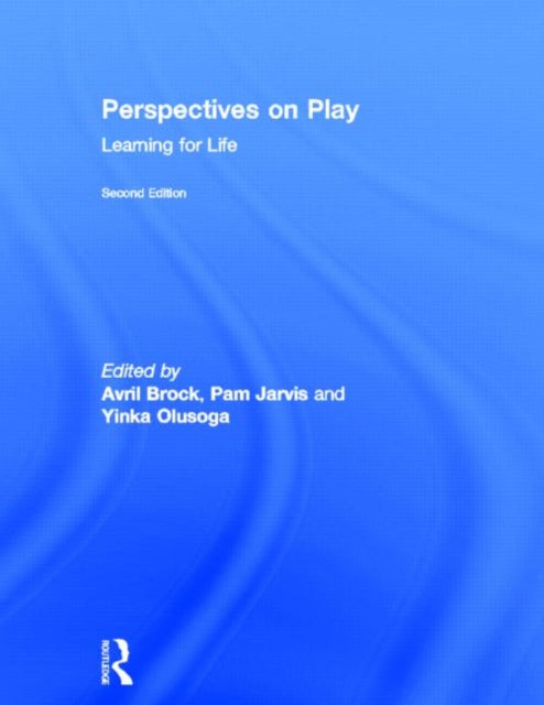 Book cover of: Perspectives on Play. By: Avril Brock