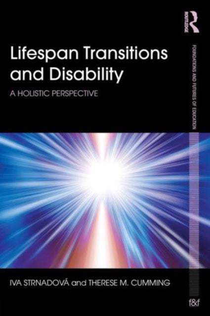 Book cover of: Lifespan Transitions and Disability. By: Iva Strnadová