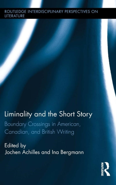 Book cover of: Liminality and the Short Story. By: Jochen Achilles