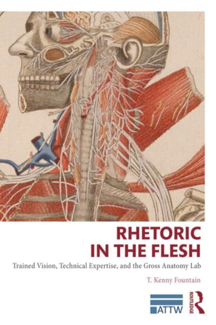 Book cover of: Rhetoric in the Flesh. By: T. Kenny Fountain