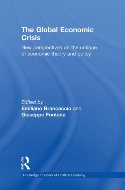 Book cover of: Global Economic Crisis. By: Emiliano Brancaccio