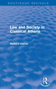 Book cover of: Law and Society in Classical Athens (Routledge Revivals). By: Richard Garner