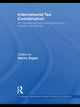 Book cover of: International Tax Coordination. By: Martin Zagler