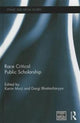 Book cover of: Race Critical Public Scholarship