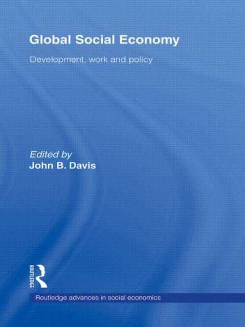 Book cover of: Global Social Economy. By: John B. Davis