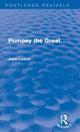 Book cover of: Pompey the Great (Routledge Revivals). By: John Leach