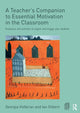 Book cover of: Teacher's Companion to Essential Motivation in the Classroom. By: Georgia Holleran