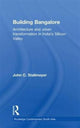 Book cover of: Building Bangalore. By: John Stallmeyer