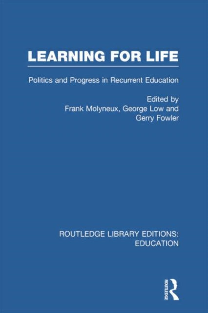 Book cover of: Learning for Life. By: Frank Molyneux
