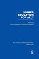 Book cover of: Higher Education for All? (RLE Edu G). By: Gordon Roderick