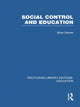 Book cover of: Social Control and Education (RLE Edu L). By: Brian Davies