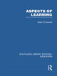 Book cover of: Aspects of Learning (RLE Edu O). By: Brian O'Connell