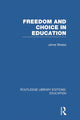 Book cover of: Freedom and Choice in Education (RLE Edu K). By: James Breese