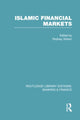 Book cover of: Islamic Financial Markets (RLE Banking & Finance). By: Rodney Wilson