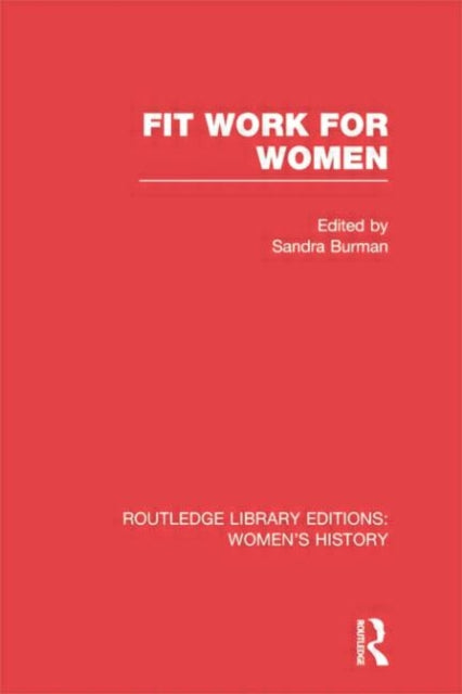 Book cover of: Fit Work for Women. By: Sandra Burman