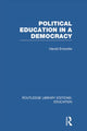 Book cover of: Political Education in a Democracy. By: Harold Entwistle
