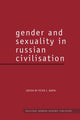 Book cover of: Gender and Sexuality in Russian Civilisation. By: Peter I. Barta