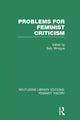 Book cover of: Problems for Feminist Criticism (RLE Feminist Theory). By: Sally Minogue