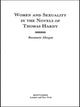 Book cover of: Women and Sexuality in the Novels of Thomas Hardy. By: Rosemarie Morgan